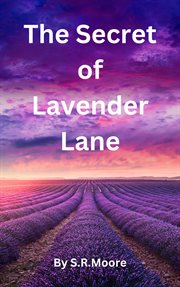 The Secret of Lavender Lane cover image