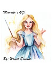 Miranda's Gift cover image