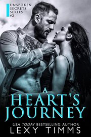 A heart's journey. Unspoken secrets cover image