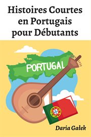 Histoires Courtes en Portugais pour Débutants cover image