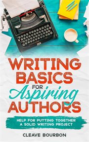 Writing Basics for Aspiring Authors cover image