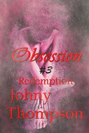 Obsesion 3 : Obsession 1,2 cover image