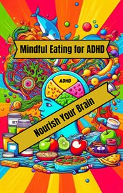 Mindful Eating for ADHD cover image
