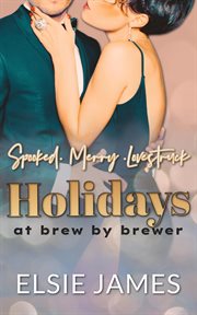 Holidays at Brew by Brewer cover image