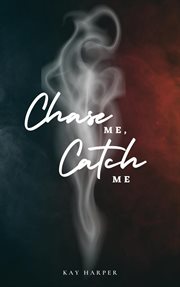 Chase Me, Catch Me cover image