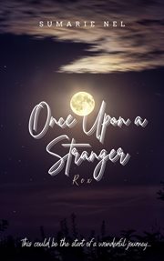 Once Upon a Stranger : Rex cover image