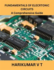 Fundamentals of Elecrtonic Circuits a Comprehensive Guide cover image
