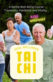 Xcel Wellness Tai Chi cover image