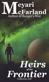 Heirs of the Frontier cover image