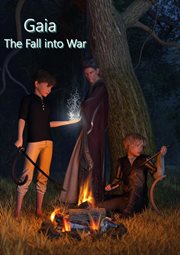 The Fall into war : Gaia cover image