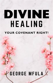 Divine Healing cover image