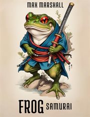 Frog Samurai cover image