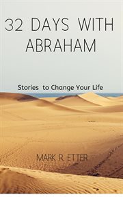 32 Days With Abraham cover image
