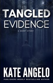 Tangled Evidence cover image