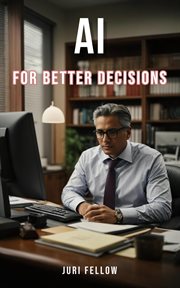 AI for Better Decisions cover image