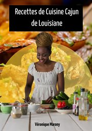Recettes de Cuisine Cajun de Louisiane cover image