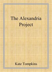 The Alexandria Project : Off the Beaten Path cover image