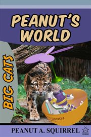 Big Cats : Peanut's World cover image
