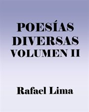 Poesías Diversas Volume II cover image