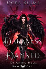 Darkness Be Damned cover image
