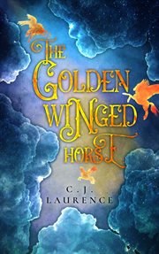 The Golden Winged Horse cover image