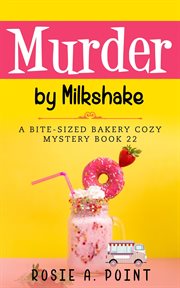 Murder by Milkshake cover image