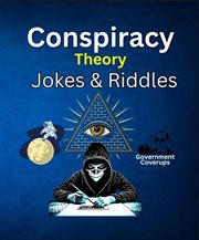 Conspiracy Theory Jokes & Riddles cover image