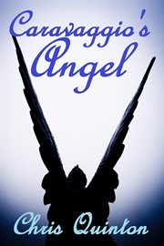 Caravaggio's Angel cover image