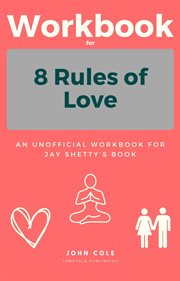 Workbook for 8 Rules of Love cover image