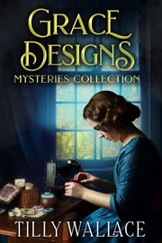 Grace Designs Mysteries Collection cover image