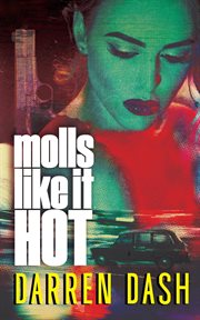 Molls Like It Hot cover image