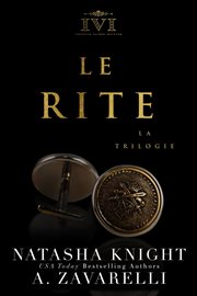 Le Rite, la trilogie : intégrale cover image