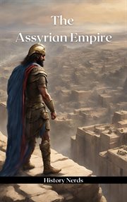 The Assyrian Empire cover image
