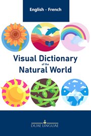 Visual Dictionary of the Natural World : English - French Visual Dictionaries cover image
