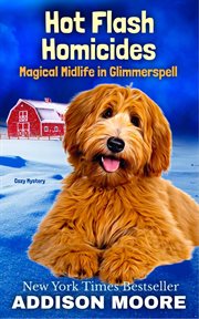 Magical Midlife in Glimmerspell : Hot Flash Homicides cover image