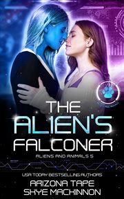 The alien's falconer cover image