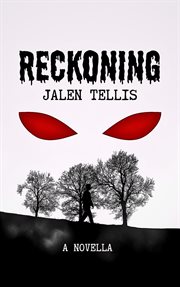 Reckoning : A Novella cover image