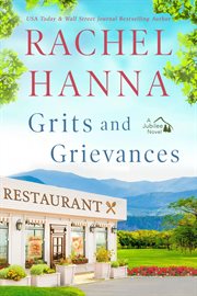 Grits &amp; Grievances