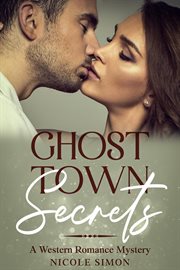 Ghost Town Secrets cover image