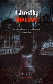 Ghostly Shadows cover image