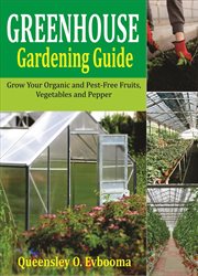 Greenhouse Gardening Guide cover image