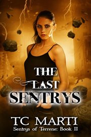 The Last Sentrys cover image