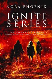 Ignite : The Complete Series. Ignite cover image