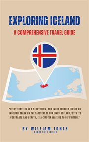 Exploring Iceland : A Comprehensive Travel Guide cover image