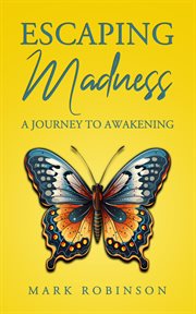 Escaping Madness cover image