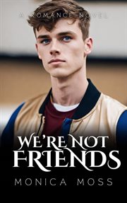 We're Not Friends cover image