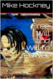 Free Will and Will to Power cover image