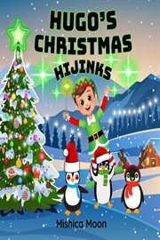 Hugo's Christmas Hijinks cover image