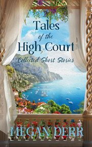 Tales of the High Court : Collected Short Stories cover image