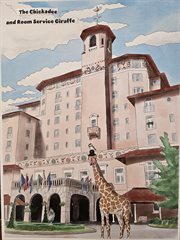 The Chickadee and Room Service Giraffe cover image